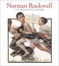 Norman Rockwell: 332 Magazine Covers Av Christopher Finch Norman Rockwell: 332 Magazine Covers Av Christopher Finch