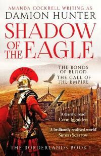 Shadow Of The Eagle Av Damion Hunter