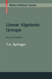 Springer T.A. Linear Algebraic Groups Springer T.A. Linear Algebraic Groups