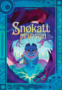 Snøkattprinsen Av Dina Norlund Snøkattprinsen Av Dina Norlund