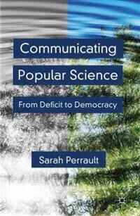 Perrault S. Communicating Popular Science