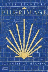 Pilgrimage Av Peter Stanford