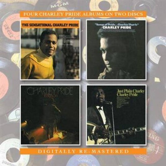 Charley Pride The Sensational Charley Pridesongs Of Pride...Charley That Isin Personjust Plain Charley 2CD Remastered Charley Pride The Sensational Charley Pridesongs Of Pride...Charley That Isin Personjust Plain Charley 2CD Remastered