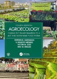 Agroecology Av Stephen R. (Professor Emeritus Of Agroecology University Of California Santa Cruz Usa) Gliessman, V. Ernesto (University Of Vermont Bur