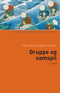 Huseby Peik Gjøsund og Roar Gruppe og samspil