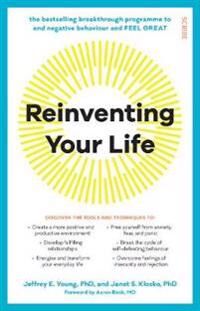 Reinventing Your Life Av Jeffrey E. Young, Janet S. Klosko Reinventing Your Life Av Jeffrey E. Young, Janet S. Klosko