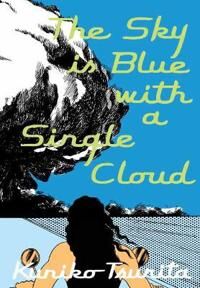 The Sky Is Blue With A Single Cloud Av Tsurita Kuniko