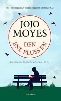 Jojo Moyes Den ene pluss en Roman Bastion Forlag
