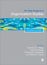 The Sage Handbook Of Organization Studies