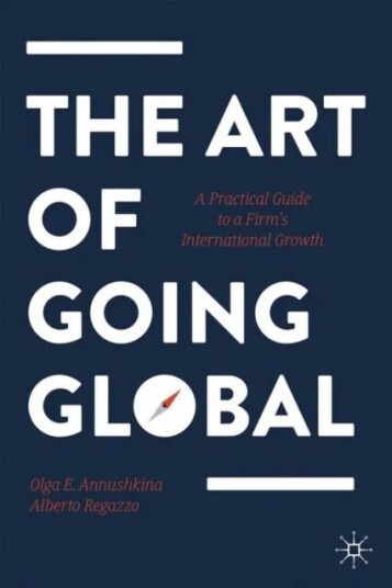 The Art Of Going Global Av Olga E. Annushkina, Alberto Regazzo