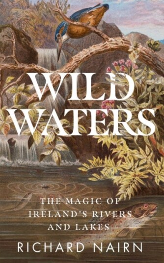 Wild Waters Av Richard Nairn