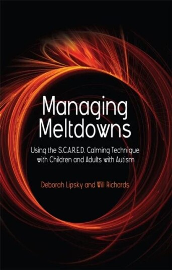 Managing Meltdowns Av Hope Richards, Deborah Lipsky