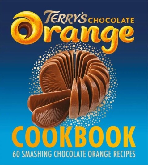 The Terry's Chocolate Orange Cookbook av Terry's