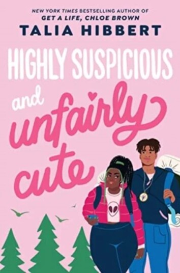Highly Suspicious And Unfairly Cute Av Talia Hibbert
