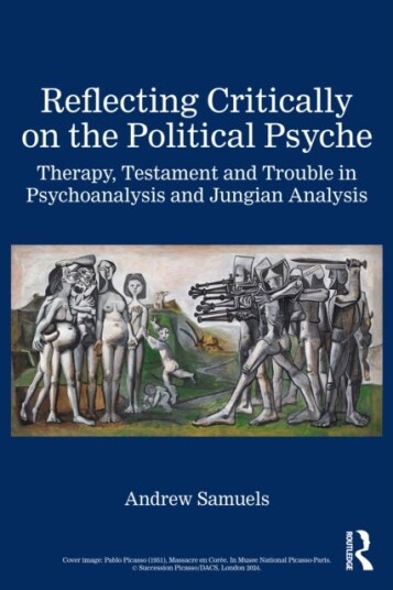 Reflecting Critically on the Political Psyche Reflecting Critically on the Political Psyche
