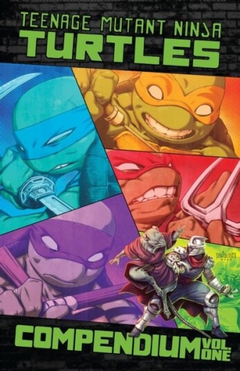 Teenage Mutant Ninja Turtles: Ongoing Compendium Vol. 1 Teenage Mutant Ninja Turtles: Ongoing Compendium Vol. 1