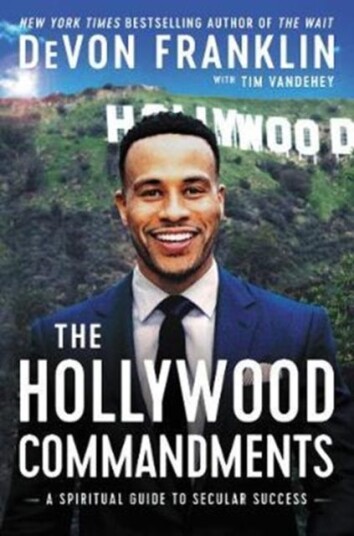 The Hollywood Commandments Av Devon Franklin