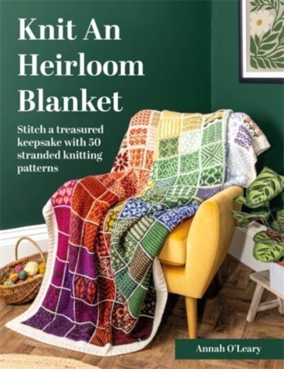Knit an Heirloom Blanket Knit an Heirloom Blanket