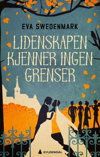 Lidenskapen Kjenner Ingen Grenser Av Eva Swedenmark