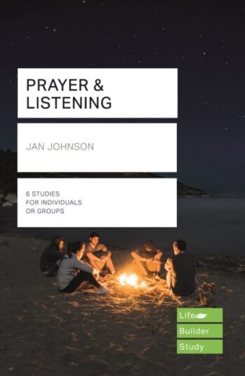 Prayer and Listening Lifebuilder Bible Studies