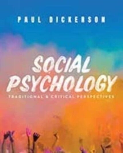 Social Psychology  Traditional and Critical Perspectives