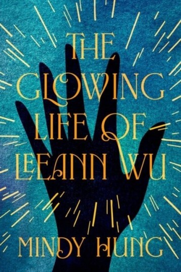 The Glowing Life of Leeann Wu The Glowing Life of Leeann Wu