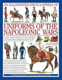 Illustrated Encyclopedia Of Uniforms Of The Napoleonic Wars Av Digby Smith Illustrated Encyclopedia Of Uniforms Of The Napoleonic Wars Av Digby Smith