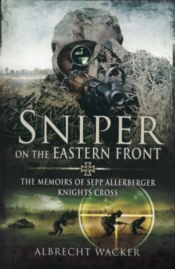 Sniper On The Eastern Front Av Albrecht Wacker