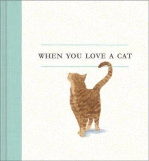 When You Love A Cat Av M H Clark