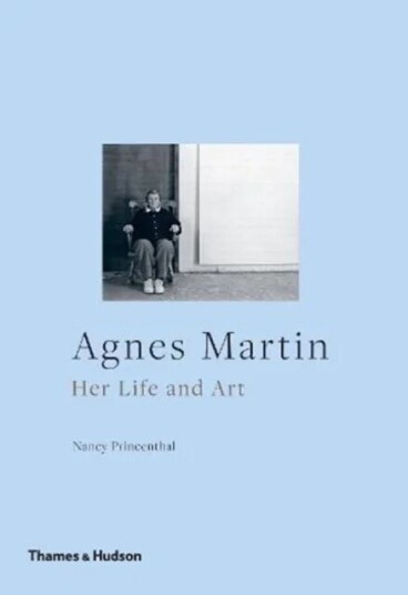 Agnes Martin. Her Life And Art Av Nancy Princenthal