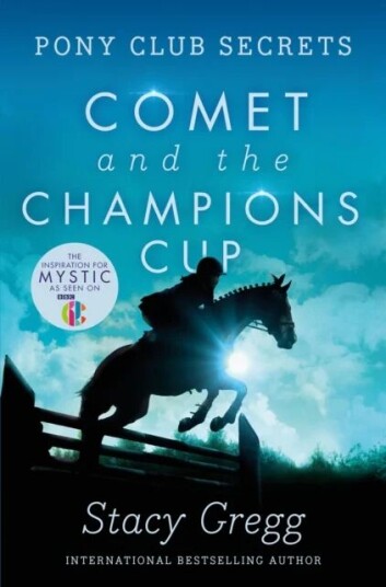 Comet And The Champion'S Cup Av Stacy Gregg
