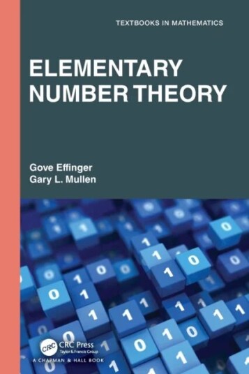 Elementary Number Theory Av Gove (Skidmore College New York Usa) Effinger, Gary L. Mullen