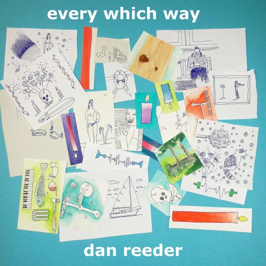 Dan Reeder  Every Which Way  LP/Vinyl