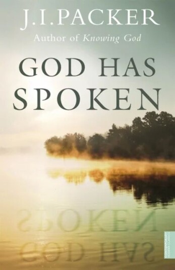 God Has Spoken Av J. I. Packer