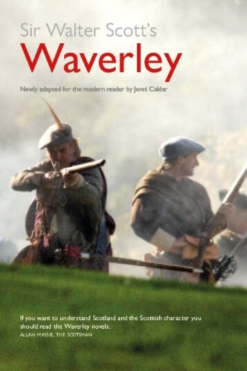 Sir Walter Scott's Waverley Sir Walter Scott's Waverley