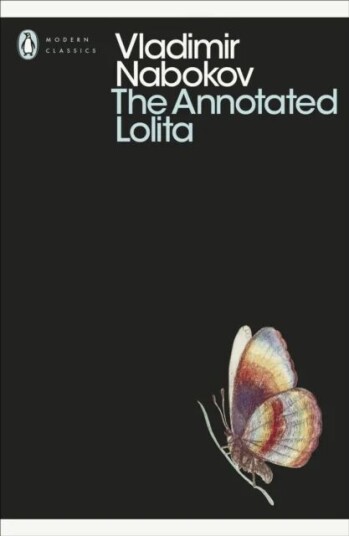 The Annotated Lolita Av Vladimir Nabokov The Annotated Lolita Av Vladimir Nabokov