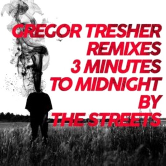 The Streets 3 Minutes To Midnight Gregor Tresher Remixes Uk Vinyl