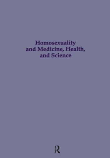 Homosexuality & Medicine Health & Science Homosexuality & Medicine Health & Science