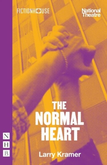 The Normal Heart Av Larry Kramer The Normal Heart Av Larry Kramer