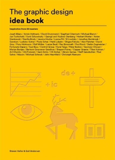 The Graphic Design Idea Book Av Steven Heller, Gail Anderson