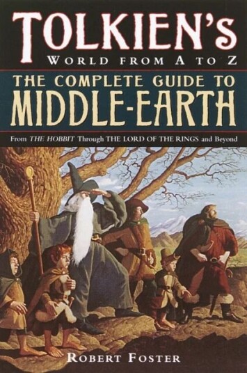 Complete Guide To Middle-Earth Av Robert Foster