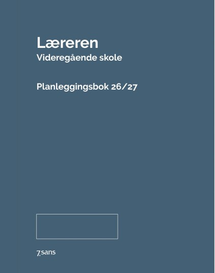 7.Sans Læreren Vgs Innbundet 26/27 7.Sans Læreren Vgs Innbundet 26/27
