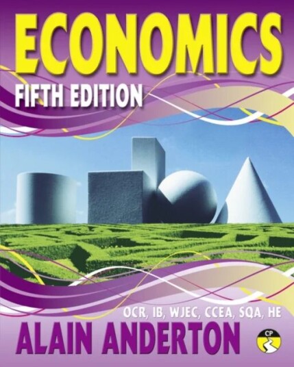 A Level Economics Student Book Av Alain Anderton