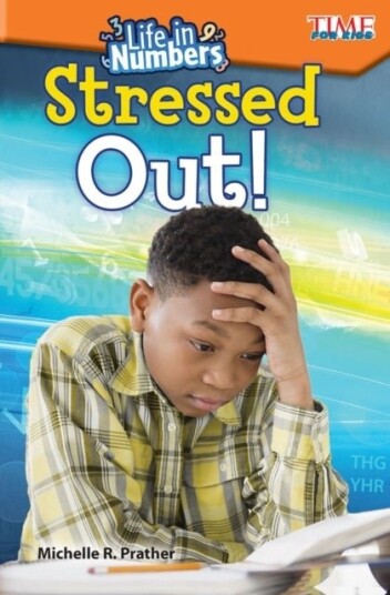 Life in Numbers: Stressed Out! Life in Numbers: Stressed Out!