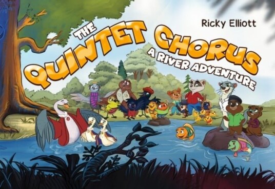 The Quintet Chorus   A River Adventure