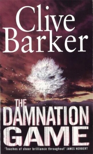 The Damnation Game Av Clive Barker The Damnation Game Av Clive Barker