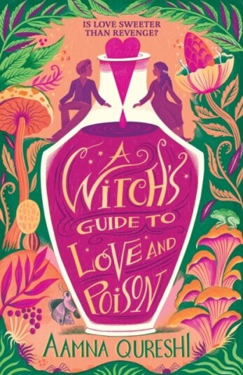 A Witch's Guide to Love and Poison A Witch's Guide to Love and Poison