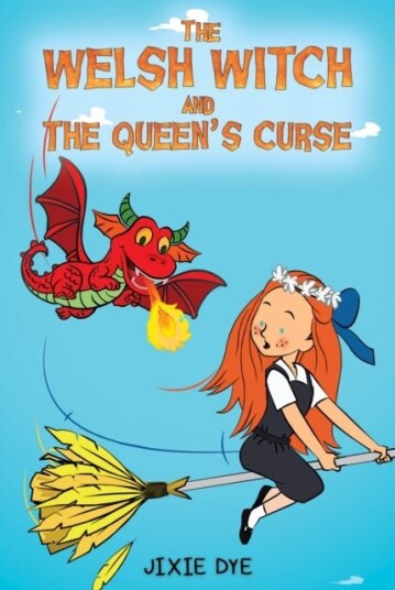 The Welsh Witch and the Queen's Curse The Welsh Witch and the Queen's Curse