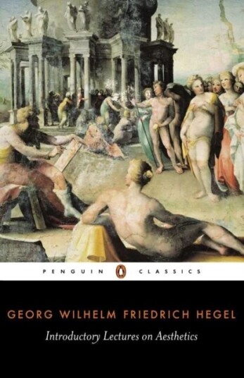 Introductory Lectures On Aesthetics Av Georg Hegel Introductory Lectures On Aesthetics Av Georg Hegel