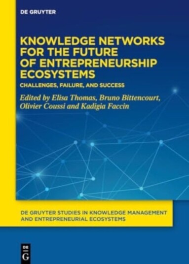 Entrepreneurial Ecosystems Entrepreneurial Ecosystems